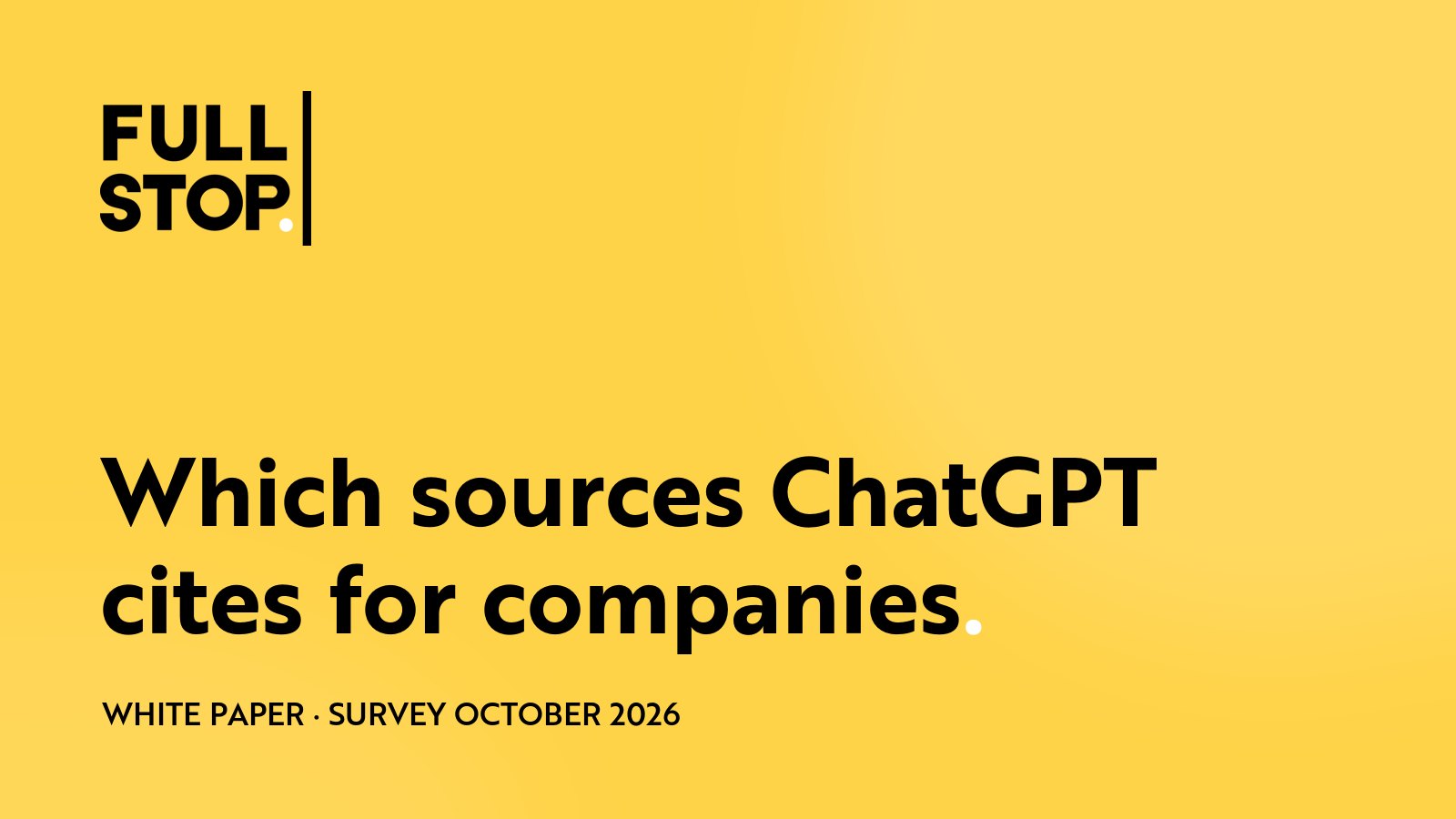 Which sources ChatGPT cites for companies, Fullstop PR